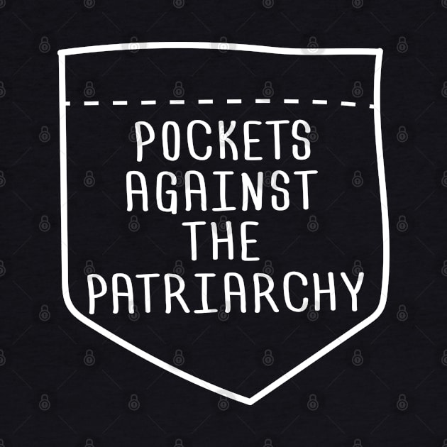 Pockets Against the Patriarchy - Light by Molly Bee